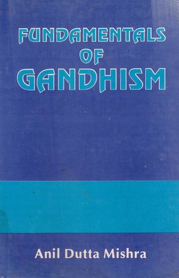 Fundamentals of Gandhism