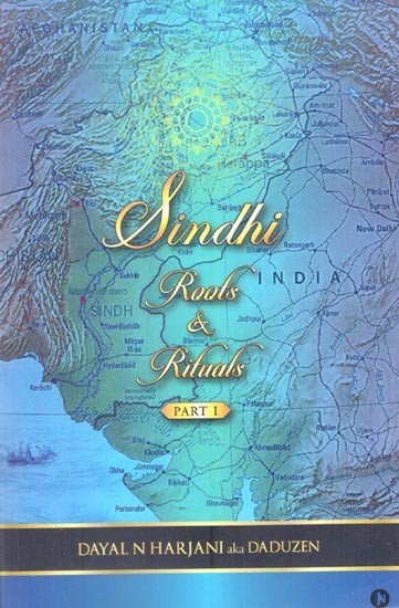Sindhi Roots & Rituals- Part 1