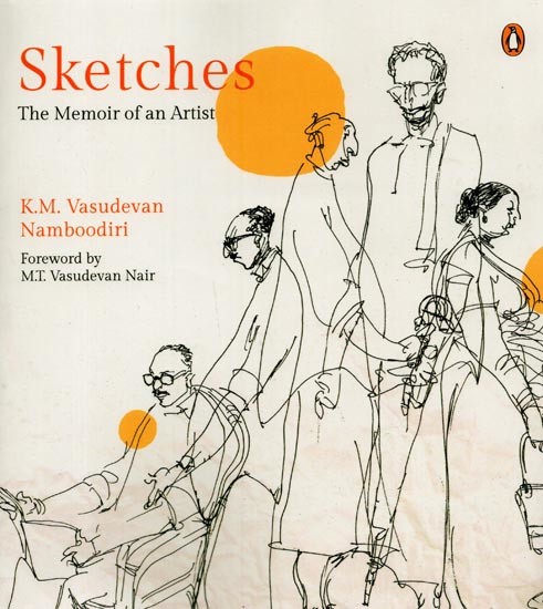 Sketches: The Memoir of an Artist