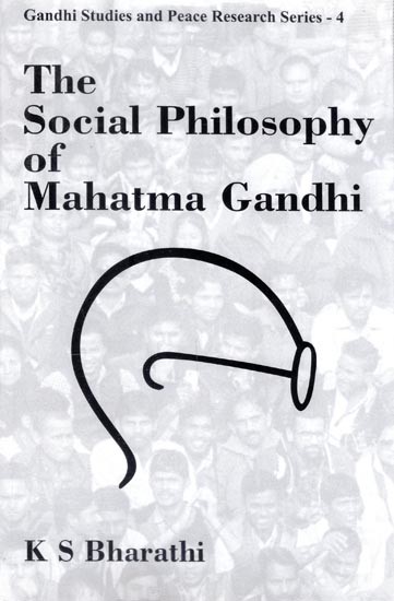 The

 Social Philosophy

 of

 Mahatma Gandhi