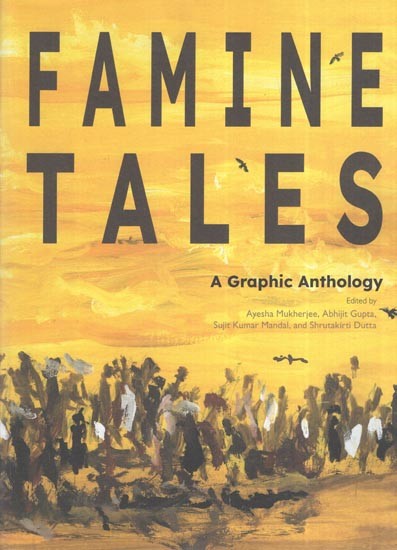Famine Tales: A Graphic Anthology (Comic Book)