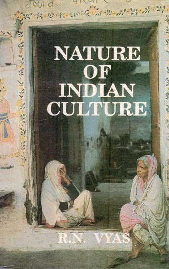 Nature of Indian Culture