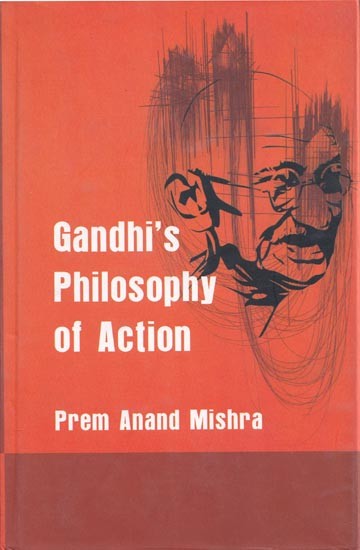 Gandhi's Philosophy of Action