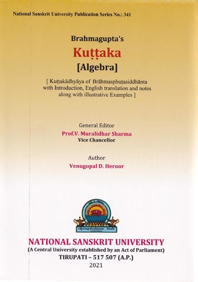 Kuttaka: Algebra (With Introduction, English Translation and Notes along with Illustrative Examples)