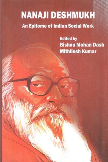 Nanaji Deshmukh: An Epitome of Indian Social Work