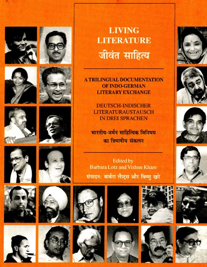 जीवंत साहित्य: Living Literature (A Trilingual Documentation of Indo-German Literary Exchange)