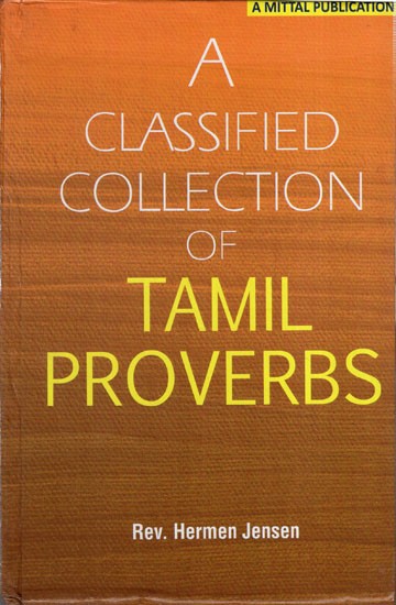 A Classified Collection of Tamil Proverbs