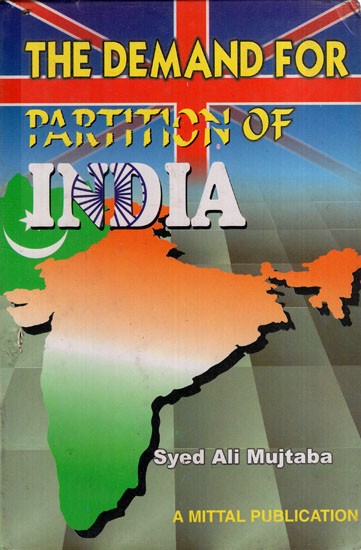 The Demand for Partition of India