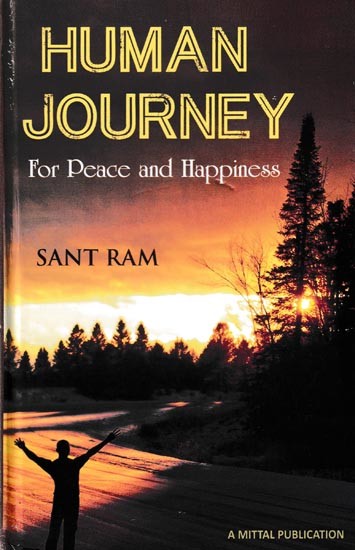 Human Journey: For Peace and Happiness