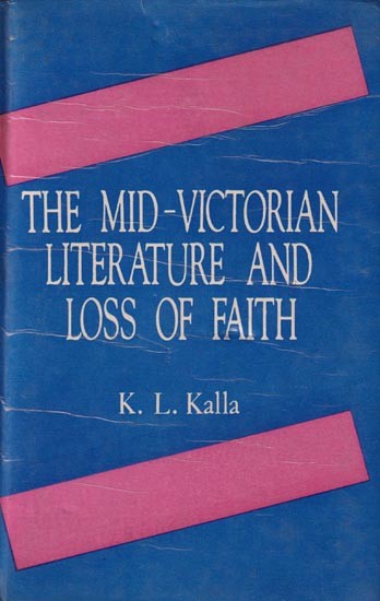 The Mid-Victorian Literature and Loss of Faith  (An Old and Rare Book)
