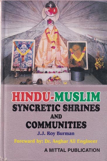 Hindu-Muslim Syncretic Shrines and Communities