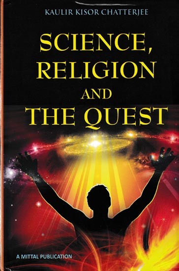 Science, Religion and The Quest