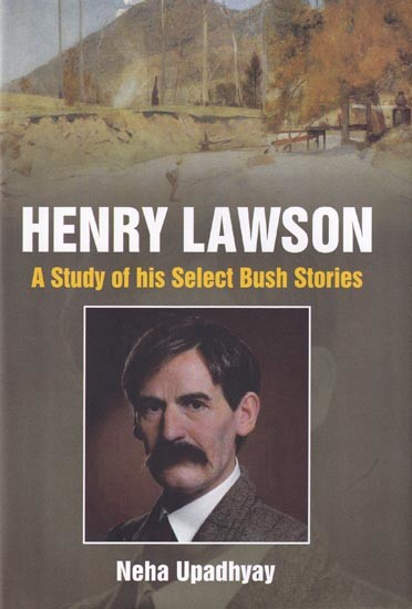 Henry Lawson: A Study of His Select Bush Stories