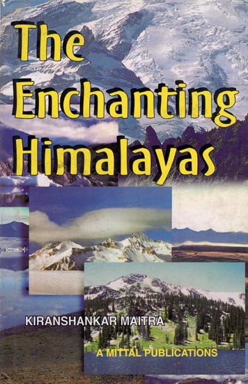 The Enchanting Himalayas- A Pilgrimage to Lahul Spiti