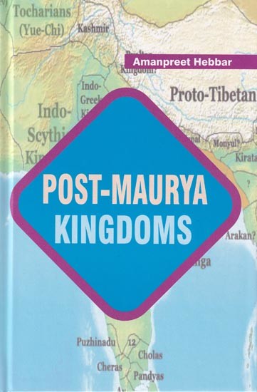 Post-Maurya Kingdoms