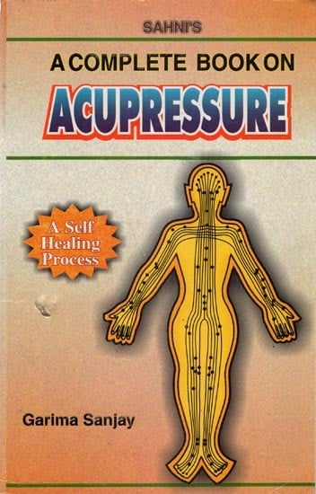 A Complete Book On Acupressure
