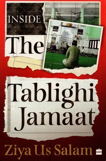 Inside the Tablighi Jamaat