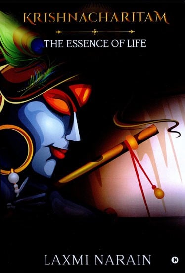 Krishnacharitam (The Essence of Life)