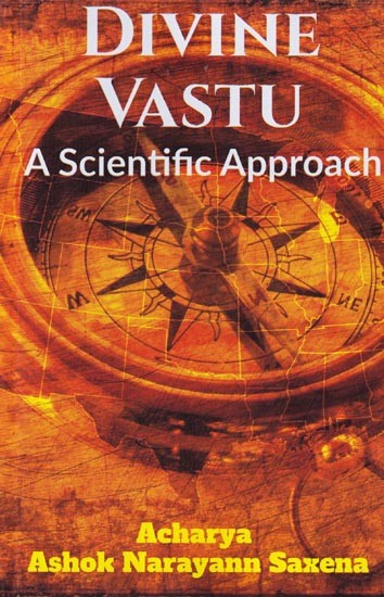 Divine Vastu: A Scientific Approach