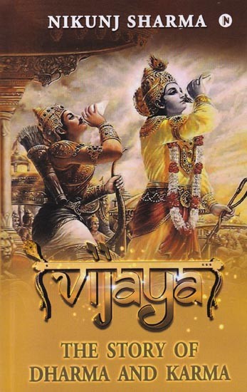 Vijaya: The Story of Dharma and Karma