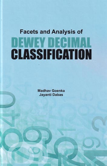 Facets and Analysis of Dewey Decimal Classification