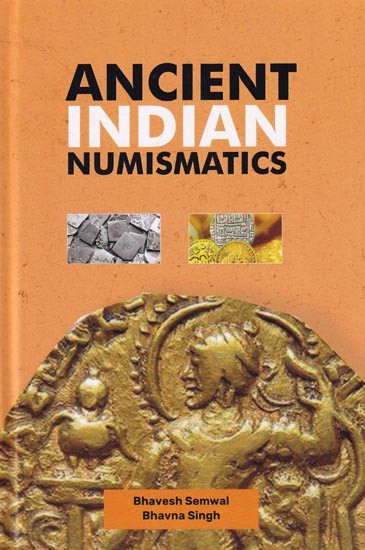 Ancient Indian Numismatics
