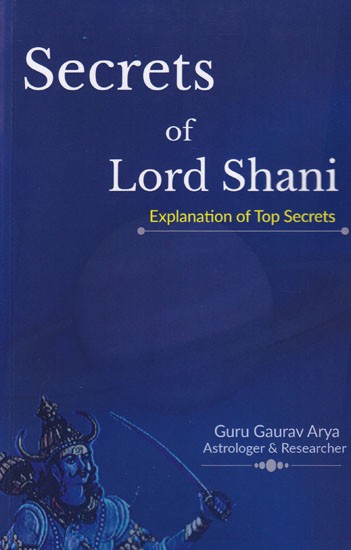 Secrets Of Lord Shani: Explanation of Top Secrets