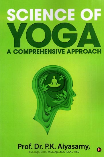 Science of Yoga- A Comprehensive Approch