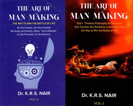 The Art of Man- Making- The Way to Win The Battle of Life (Set of 2 Volums)