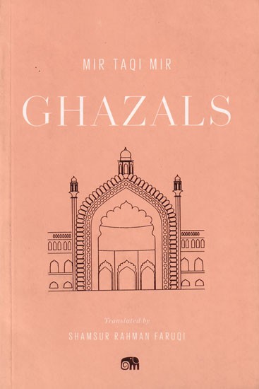 Ghazals: Translation of Classic Urdu Poetry