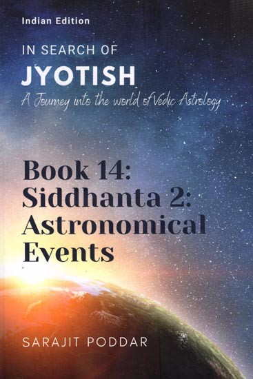 In Search of Jyotish- A Journey into The World of Vedic Astrology