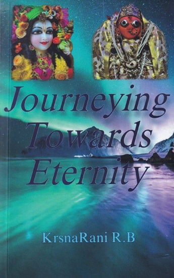 Journeying Towards Eternity