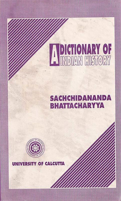 A Dictionary of Indian History (An Old and Rare Book)