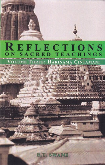 Reflections on Sacred Teachings: Harinama Cintamani  (Volume- III)