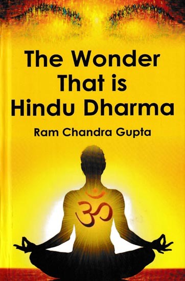 The Wonder That is Hindu Dharma