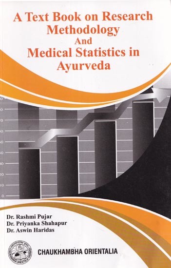 A Text Book on Research Methodology and Medical Statistics in Ayurveda