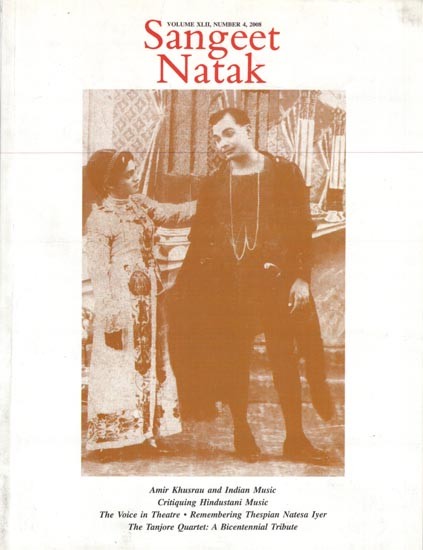 Sangeet Natak- Volume XLII, Number 4, 2008