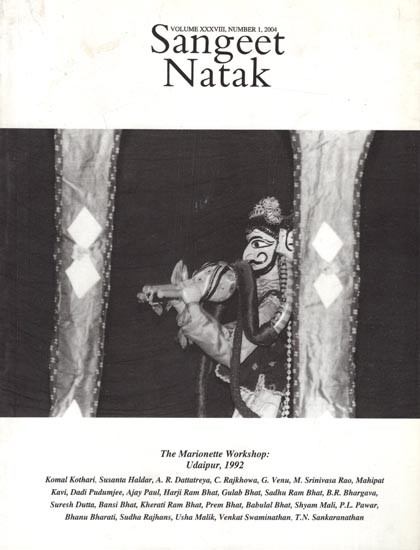Sangeet Natak- Volume XXXVIII, Number, 1, 2004