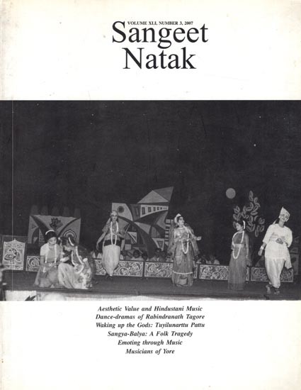 Sangeet Natak- Volume, XLI, Number 3, 2007