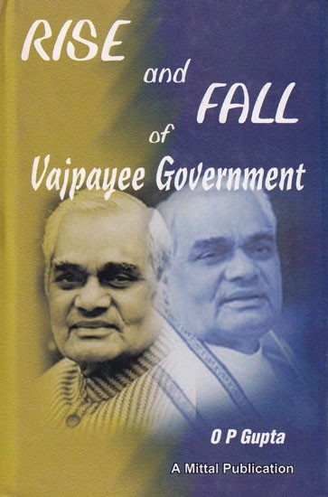 Rise and Fall of Vajpayee Government