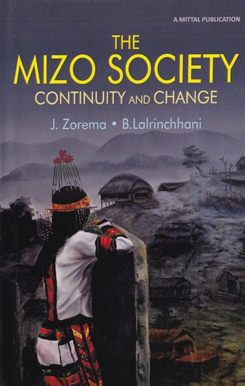 The Mizo Society: Continuity and Change