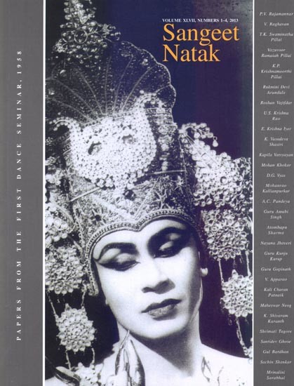Sangeet Natak- Volume XLVII, Numbers 1-4, 2013