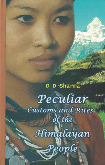 Peculiar Customs and Rites of the Himalayan People