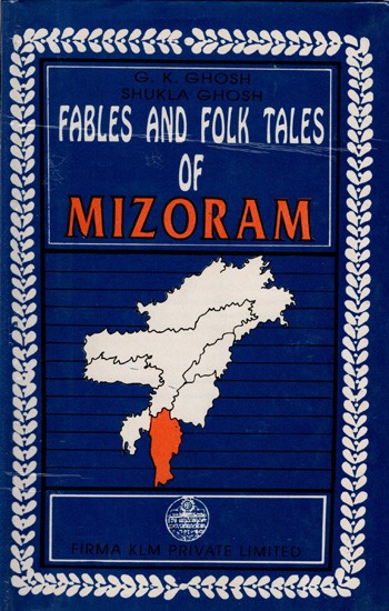Fables and Folk Tales of Mizoram