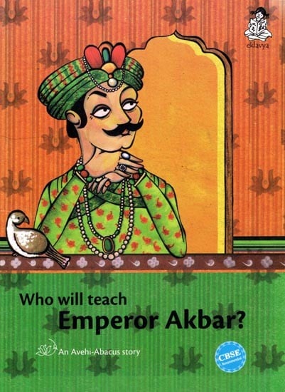 Who will Teach Emperor Akbar?