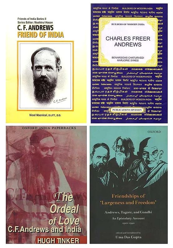 Charles Freer Andrews: Friend of India (Set of 4 Books)