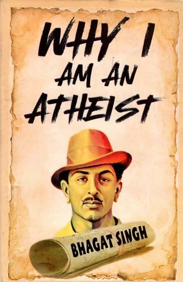 Why I am an Atheist and Other Writings
