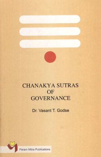 Chanakya Sutras of Governance