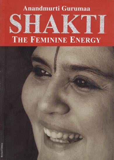 Shakti: The Feminine Energy