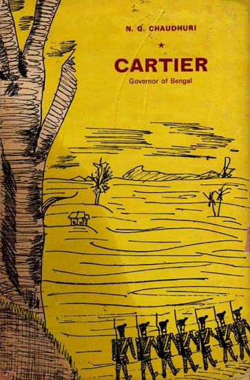 Cartier- Governor of Bengal, 1769-1772 (An Old and Rare Book)